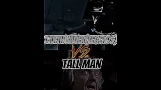 Darth vader (legends) vs tall man #slasher #vs