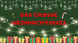 DAS GROSSE WEIHNACHTSQUIZ 🎄🎅🏻 - 20 Fragen - Teste dein Festtagswissen!🎄