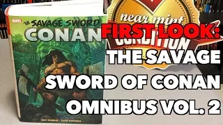 FIRST LOOK: Savage Sword Of Conan: The Original Marvel Years Omnibus Vol. 2