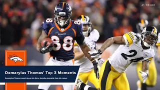 Demaryius Thomas reflects on his top three moments in Denver