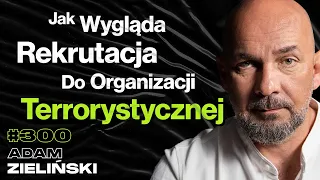 #300 Jak Wygląda Przesłuchanie Przy Wódce? Czy GROM Gardzi Innym Wojskiem? Szpieg - Adam Zieliński