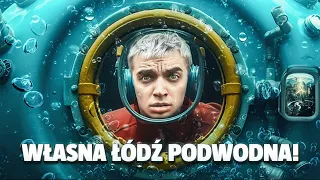 wybudowałem ŁÓDŹ PODWODNĄ!