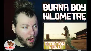 BURNA BOY - KILOMETRE - BURNA BOY IS BACK!!! | UK REACTION & ANALYSIS VIDEO // CUBREACTS