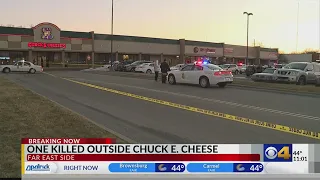 1 killed outside Chuck E. Cheese on far east side