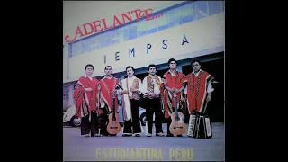 Estudiantina Perú - Adelante : Álbum