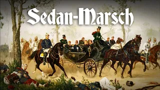 ✠ „Sedan Marsch“ • Deutscher Militärmarsch (Beste Version) ✠