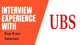 UBS java Interview Experience |Exp 8 years |Selected