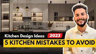 Kitchen Design ideas 🧐 2024- 5 Modular Kitchen design Mistakes to avoid in Interior Design project