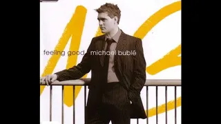 Michael Bublé - Feeling Good (2005) (Track of the Day)