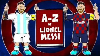 📙A-Z of LIONEL MESSI!📘 (442oons Parody)
