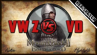 VW Zinfandel vs VD Highlights - Mount and Blade 2 Bannerlord