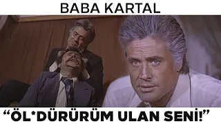 Baba Kartal Türk Filmi | Baba Kartal, Racon Kesiyor!