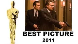 Oscars 2011 Best Picture Nominees: Inception, Black Swan, The King's Speech