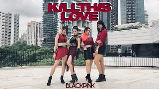 BLACKPINK - 'Kill This Love' [DANCE COVER CONTEST]