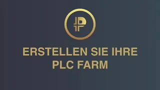 So richten Sie Ihre PLC Farm ein