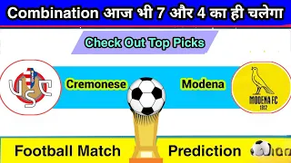 Coppa Italia ( Cre vs Mod Dream11 Team ) Cremonese vs Modena Fc Dream11 Prediction | Mod vs Cre