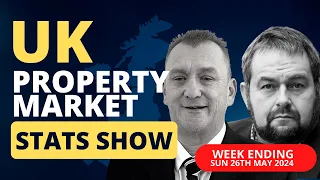 UK Property Market Stats Show  - Week 21 2024 - House Prices 5.1% higher than Dec '23