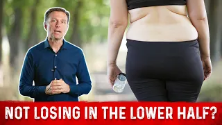 Not Losing Fat in the Lower Belly Fat on Keto & Intermittent Fasting? - Dr. Berg