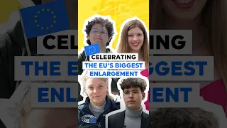 Celebrating the EU’s biggest enlargement