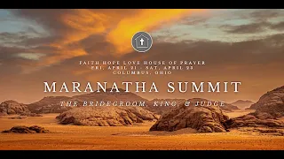 The Triumphant Return of Jesus - Joel Richardson - Maranatha Summit - 4/22/23 Afternoon Session