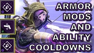 DESTINY ARMOR MODS AND ABILITY COOL DOWN TIMES(Destiny 2)