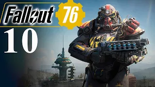 Fallout 76 - Прохождение на русском. Часть 10