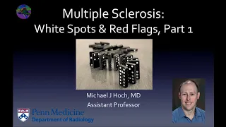 Multiple sclerosis – white spots and red flags - part 1 - Making a diagnosis