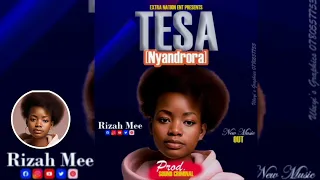 Tesa Nyadrora _-_ Rizah_Mee_Officel_New_Audio_Out