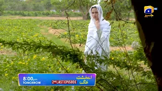 Aye Musht-e-Khaak | Promo 2nd Last EP 35 | Tomorrow | at 8:00 PM Only on Har Pal Geo