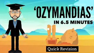 'Ozymandias' in 6.5 Minutes: Quick Revision