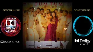 Tum Tum Song - Dolby Atmos Surround Sound | Enemy | SMDA  #tumtum #dolbyatmos