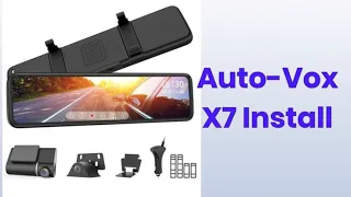 Auto-vox X7 Dash Cam Streaming Rear View Mirror Install