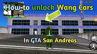 How to unlock Wang Cars in GTA San Andreas