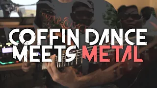 The Coffin Dance MEETS METAL! (cover by Mike Stamper)