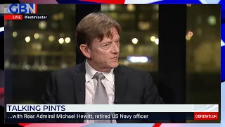 Talking Pints: Rear Admiral Michael Hewitt joins Nigel Farage to discuss energy policy & geopolitics