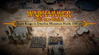 02. Tomb Kings vs Dwarfs, 1500 pts | Warhammer Old World 10-minute battle report