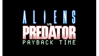 AVP2 Payback Time  Мультиплеер  2017