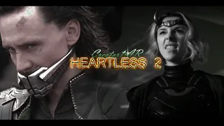 Loki & Sylvie —Heartless/Локи и Сильвия —Бессердечные Part2 [last time said] MARVEL MV♫