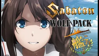 KANCOLLE SABATON WOLFPACK  AMV