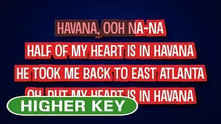 Camila Cabello - Havana | Karaoke Higher Key