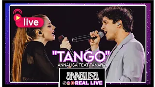 ANNALISA FEAT TANANAI "TANGO"💥 (LIVE ARENA DI VERONA ♫)