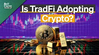 TradFi Embracing Crypto, Private Equity Froth, and Macro Headwinds | Roundup