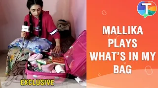 Mallika Singh aka Radha plays the fun segment 'What's in my bag' | Exclusive