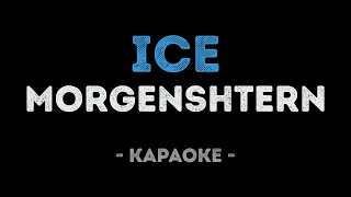 MORGENSHTERN - ICE (Караоке)