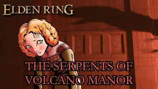 Elden Ring Lore  - The Serpents Of Volcano Manor