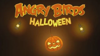 Angry Birds Seasons music - Trick or Treat (Halloween Theme 2010)