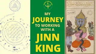 My Journey to Working with a Jinn King - Case Study - w/ subtitles