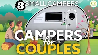 3 Best Small Camper Trailers for Couples