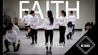 Faith - Jordan Feliz | In Christ We Dance