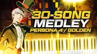 30 PERSONA 4 SONGS in 10 MINUTES!!! (Persona 4 / Persona 4 Golden Medley)